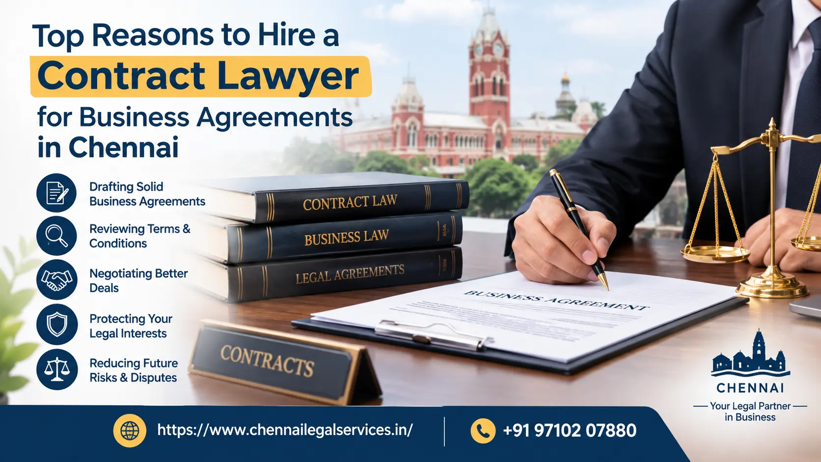 Top Reasons to Hire a Contract Lawyer for Business Agreements in Chennai