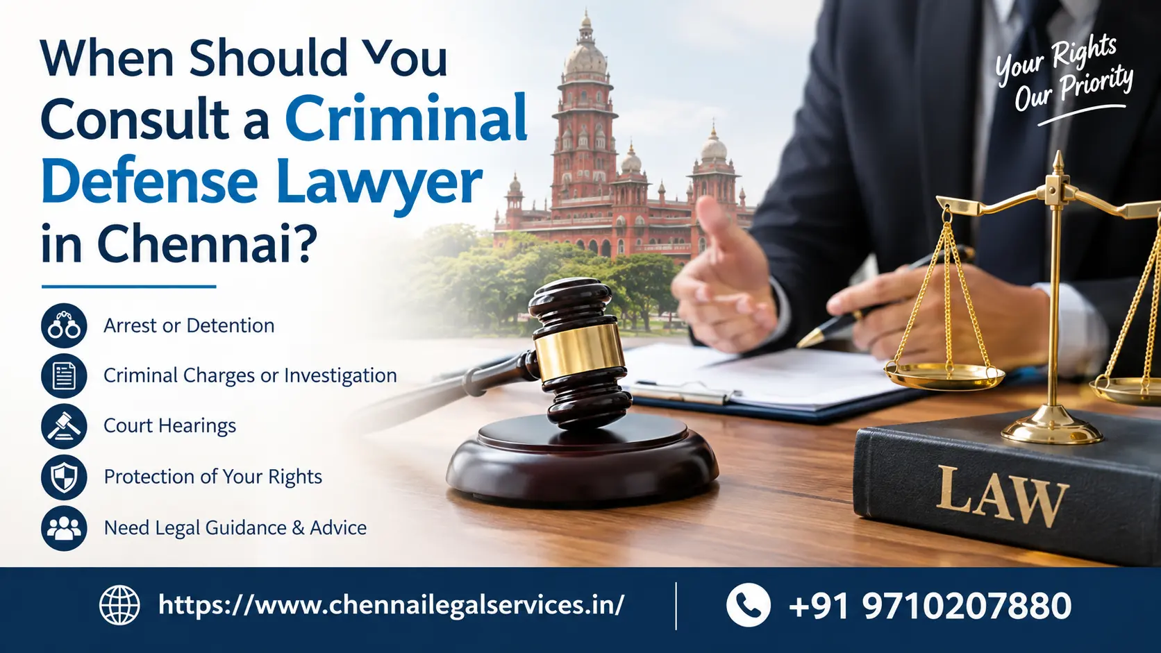 When Should You Consult a Criminal Defense Lawyer in Chennai?